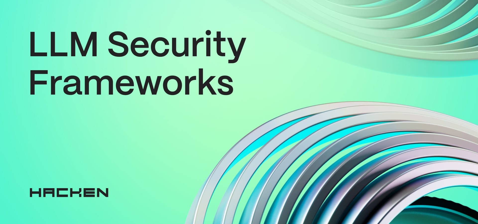 LLM Security Frameworks: A CISO’s Guide to ISO, NIST & Emerging AI Regulation