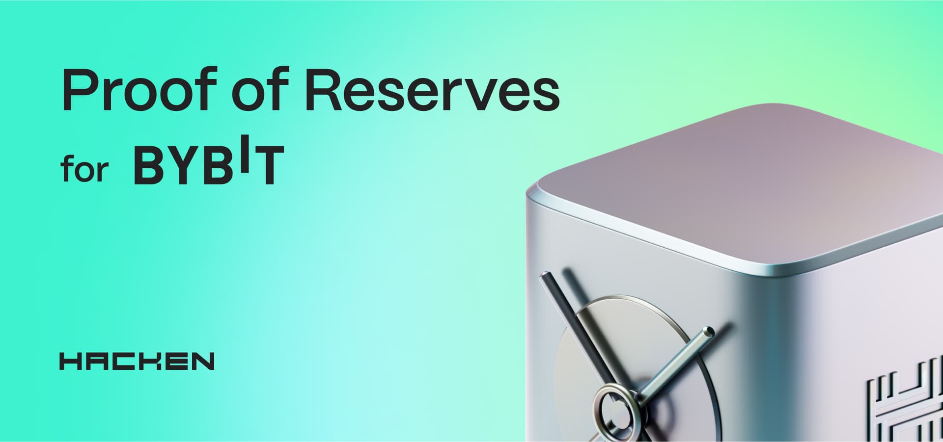 Assets Verified: Hacken’s Ongoing Proof of Reserves for Bybit