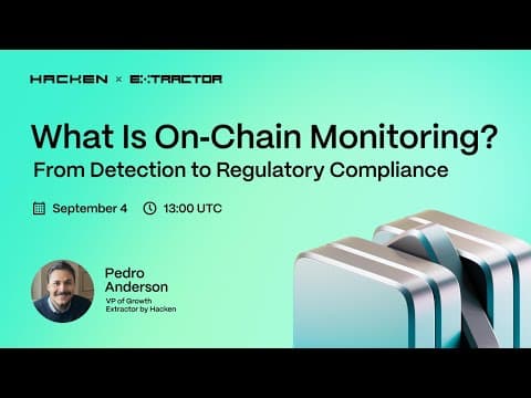 What Is On‑Chain Monitoring? From Detection to Regulatory Compliance